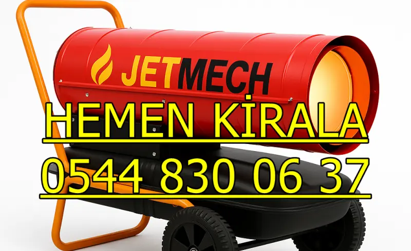 Ankara Mamak Elektrikli Kiralık Isımak Isıtıcı Kiralama Mazotlu Isıtıcılar