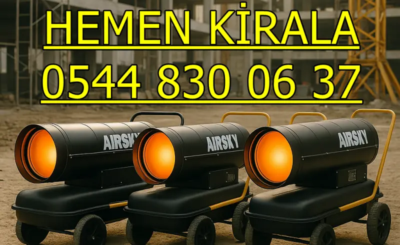 Bursa İnegöl Elektrikli Kiralık Isımak Isıtıcı Kiralama Mazotlu Isıtıcılar
