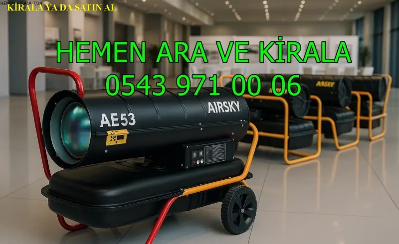 Diyarbakır Sur Elektrikli Kiralık Isımak Isıtıcı Kiralama Mazotlu Isıtıcılar