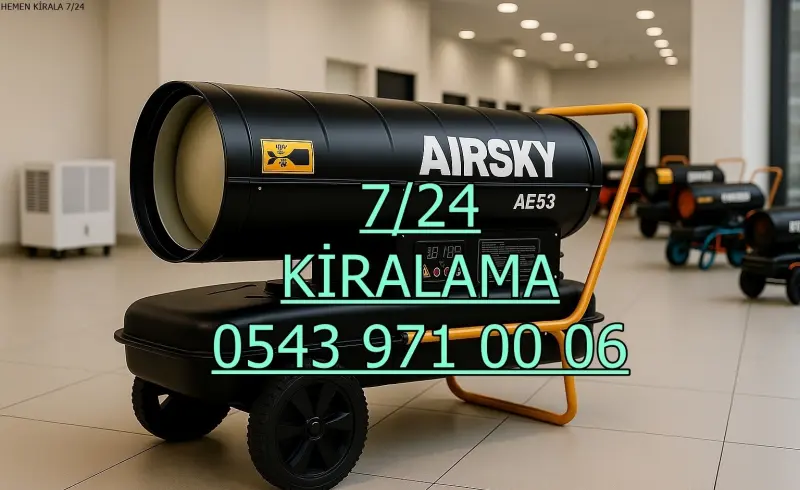 İstanbul Adalar Elektrikli Kiralık Isımak Isıtıcı Kiralama Mazotlu Isıtıcılar