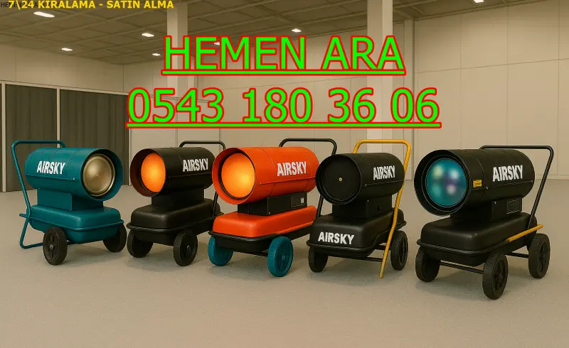 İzmir Karşıyaka Elektrikli Kiralık Isımak Isıtıcı Kiralama Mazotlu Isıtıcılar