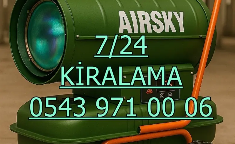 İzmir Konak Elektrikli Kiralık Isımak Isıtıcı Kiralama Mazotlu Isıtıcılar