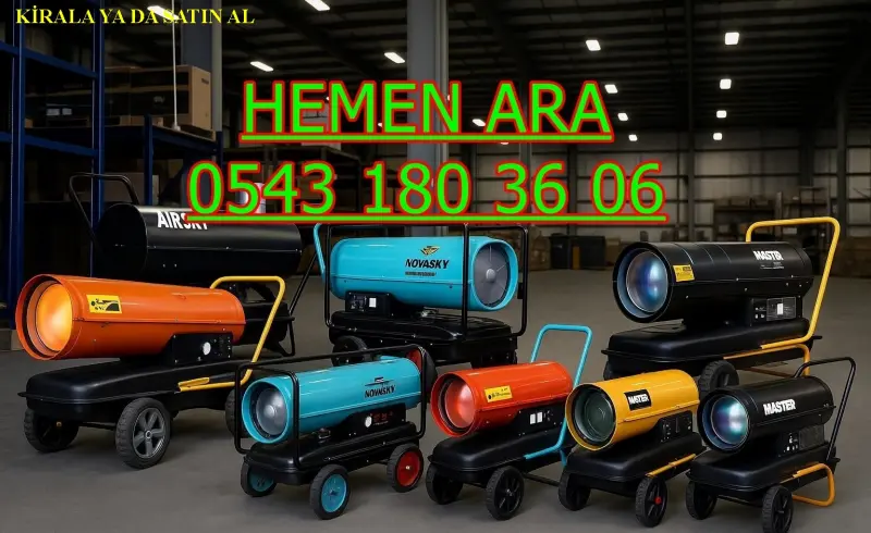 Kayseri Kocasinan Elektrikli Kiralık Isımak Isıtıcı Kiralama Mazotlu Isıtıcılar
